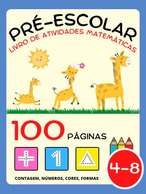 Livro de atividades de matemática para crianças de 4 a 8 anos